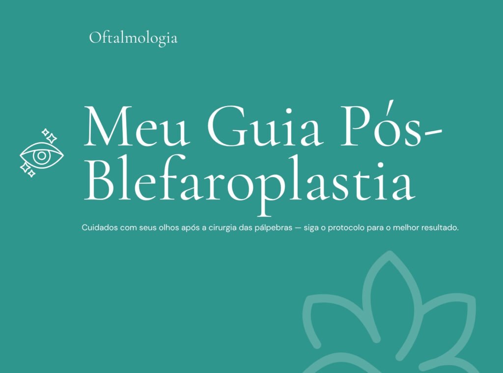 Meu Guia Pós-Blefaroplastia
